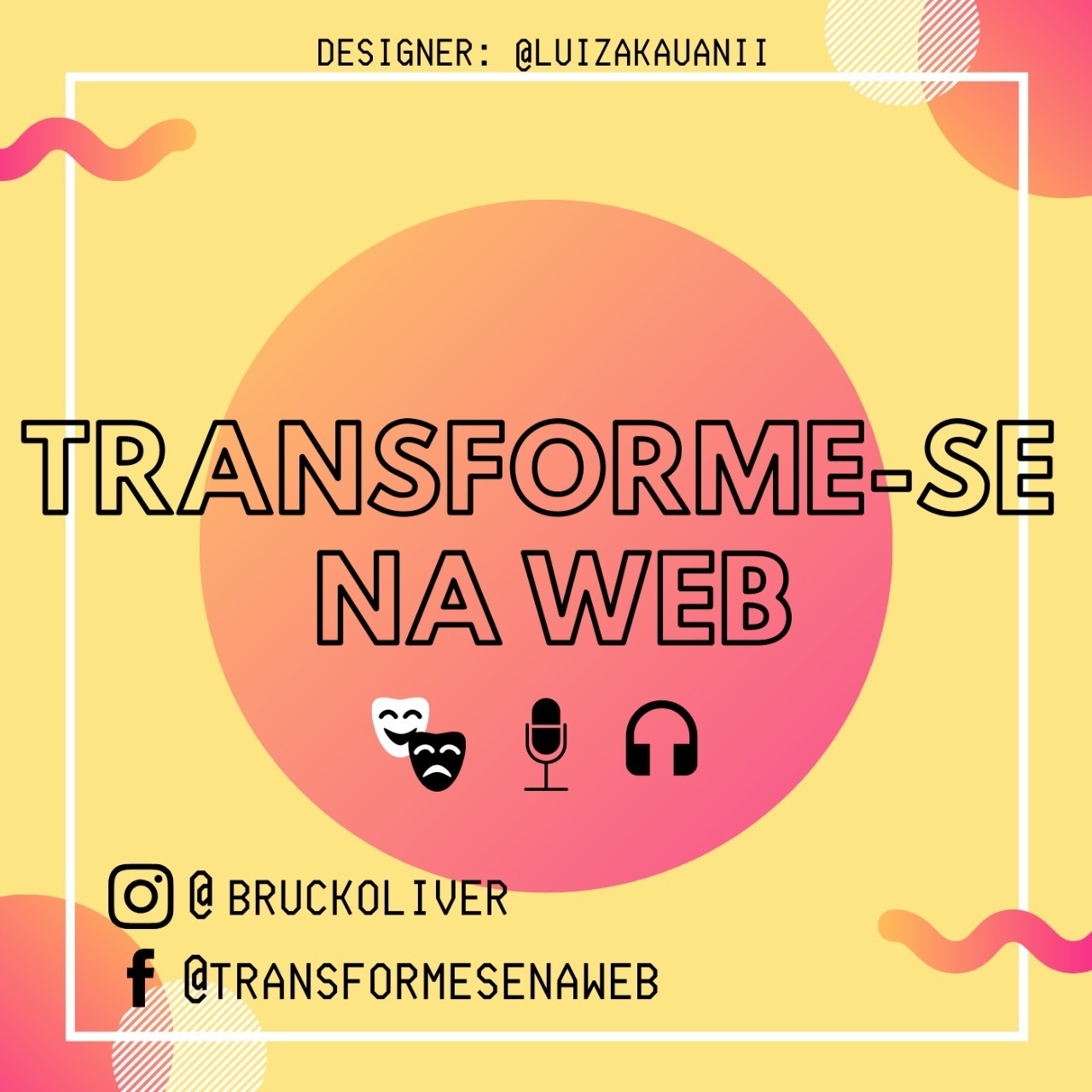 PROGRAMA TRANSFORME-SE NA WEB EP. 10- TERESA TELAROLLI episode artwork