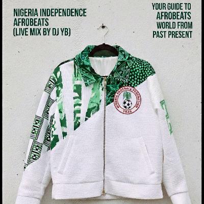AFROBEATS INDEPENDENCE LIVE MIX