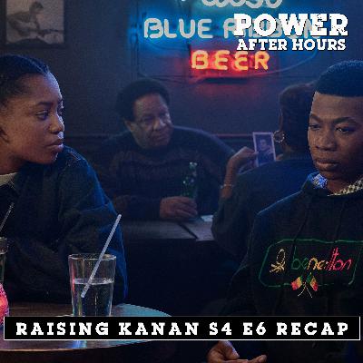 THE PRICE OF FAME | Power Book III: Raising Kanan Season 4 Episode 6 Recap and Review THE PRICE OF FAME | Power Book III: Raising Kanan Season 4 Episode 6 Recap and Review