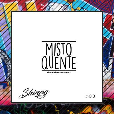 Misto Quente @ turntable sessions #03