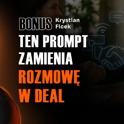 AI WIE O TWOIM KLIENCIE WIĘCEJ NIŻ TY | Bonus Krystian Ficek