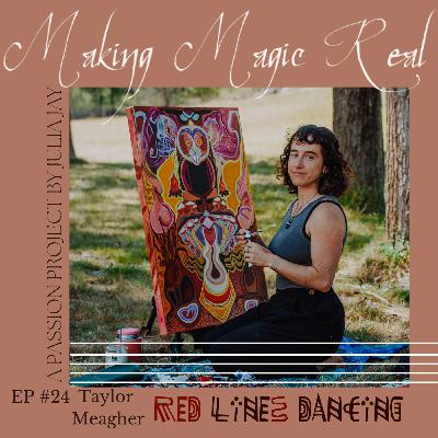 Taylor Meagher // Red Lines Dancing - Tales of an Artist Taylor Meagher // Red Lines Dancing - Tales of an Artist