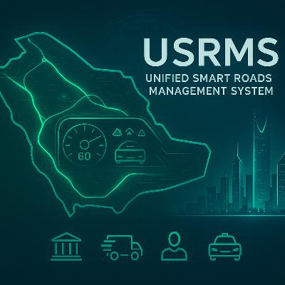 USRMS: Driving Saudi Arabia’s Smart Roads Revolution