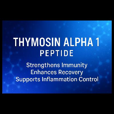 Thymosin Alpha 1