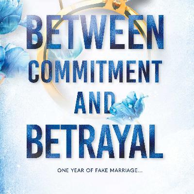 Get (PDF) Books Between Commitment and Betrayal (Hardy Billionaire Brothers, #1) by Shain Rose