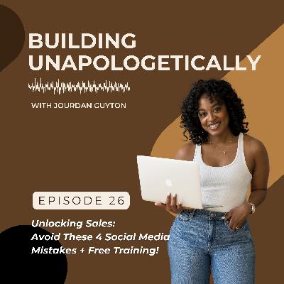 Unlocking Sales: Avoid These 4 Social Media Mistakes + Free Training!