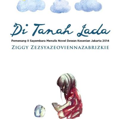 4 | Di Tanah Lada - Ziggy ZesyaZeoviennazabrizkie