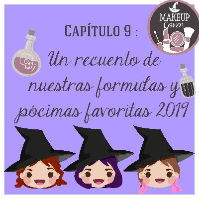 C8: Un recuento de nuestras formulas y pócimas favoritas de 2019