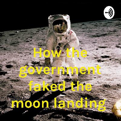Intro to government_faked_moon_landing