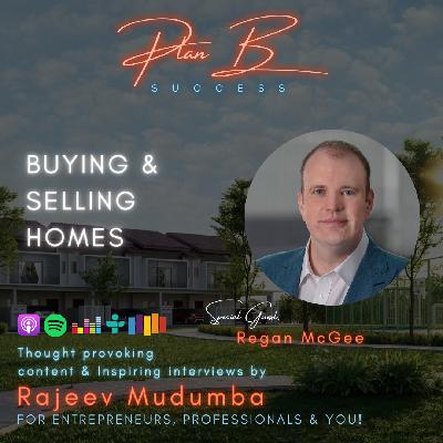 Buying & Selling Homes w/ Regan McGee, Founder & CEO @ Nobul