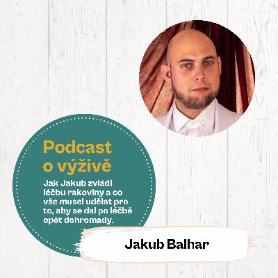 86. díl - Jak Jakub zvládl léčbu rakoviny a co vše musel udělat pro to, aby se dal po léčbě opět dohromady.