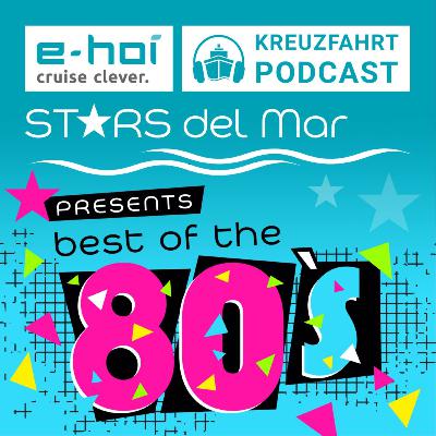 ✮ Stars del Mar 2022 - Best of the 80's ✮