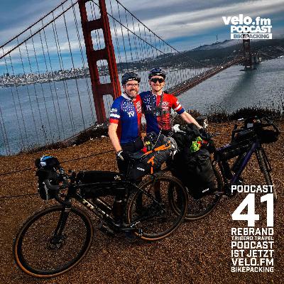 Folge 41: Podcast Rebrand - Triberg Travel Podcast ist jetzt velo.fm Bikepacking