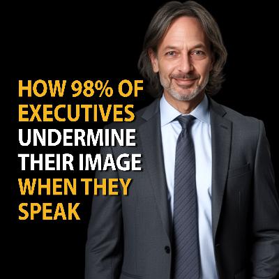 How 98% Of Executives Undermine Their Image When They Speak With David Goldberg and Carlos Hoyos