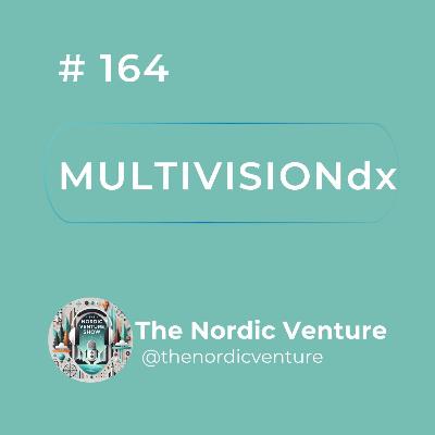 #164 - MULTIVISIONdx: Revolutionizing Cancer Diagnostics with AI and Spatial Biology