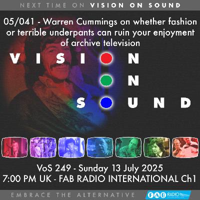 VISION ON SOUND EPISODE 249 - TX JULY 13 2025