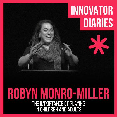 Ep 153 Expert in Play, The importance of playing in children and adults, Robyn Monro Miller Ep 153 Expert in Play, The importance of playing in children and adults, Robyn Monro Miller