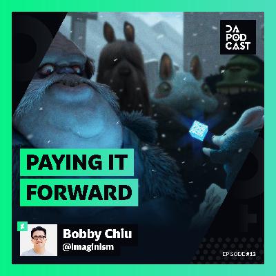 The DeviantArt Podcast | Episode 013: Paying it Forward (w/ Bobby Chiu) The DeviantArt Podcast | Episode 013: Paying it Forward (w/ Bobby Chiu)