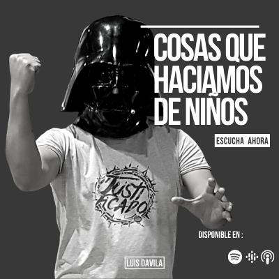 Luis Dávila - Episodio 7 (2da Temporada)