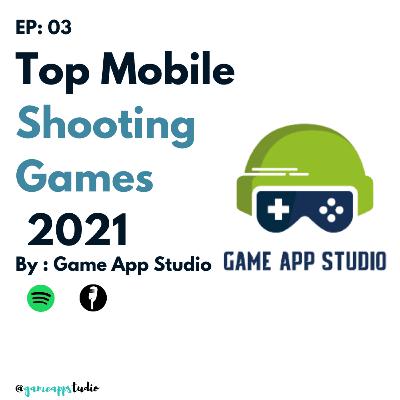 Top 10 Best Shooting Games for Android 2021