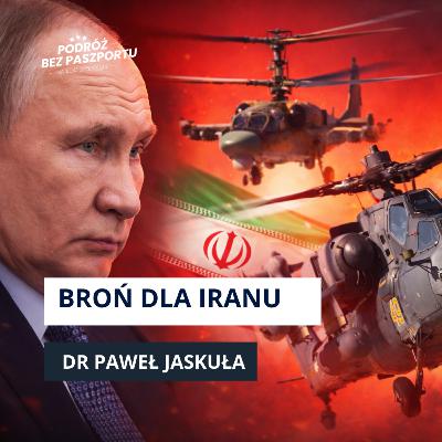 ROSYJSKA BROŃ W IRANIE. Teheran płonie, a Rosja zarabia na ropie? | Tydzień w Rosji odc. 50
