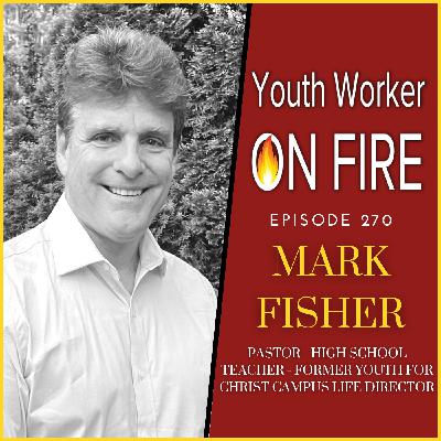 Ministry in the Valley: Faith, Loss, and Legacy with Mark Fisher