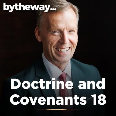 Doctrine and Covenants 18