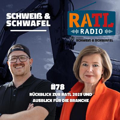 #78 | Rückblick zur RATL 2025 und Ausblick für die Branche