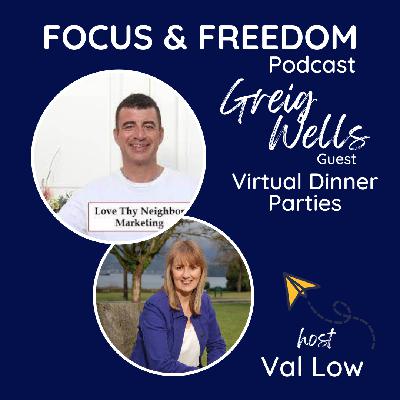 FF211: No-Pitch Approach of Virtual Dinner Parties with Greig Wells