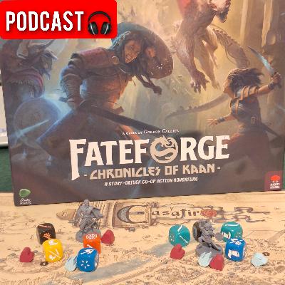 The Board Stupid Podcast - Fateforge: Chronicles of Kaan
