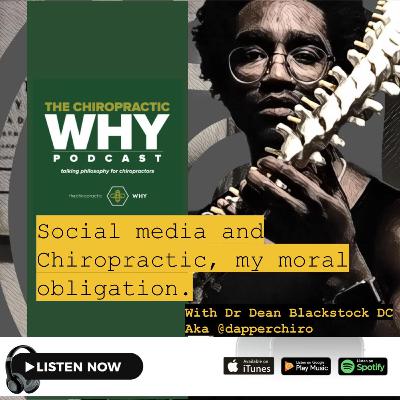 Social media and Chiropractic, my moral obligation.