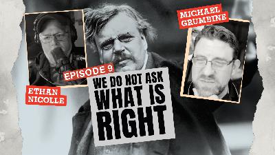 The Medical Mistake | Chesterton's Gateway Ep. 9