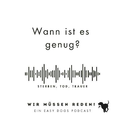 WANN IST ES GENUG?