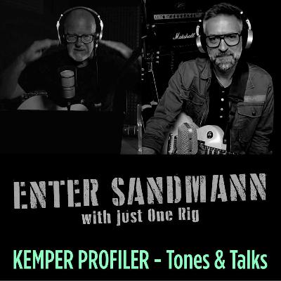 KEMPER PROFILER - Tones & Talks - Enter Sandman - Just one Rig