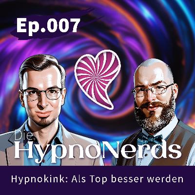 Erotische Hypnose: Als Hypnose-Top besser werden
