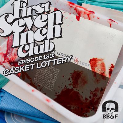 Episode 189 - The Casket Lottery