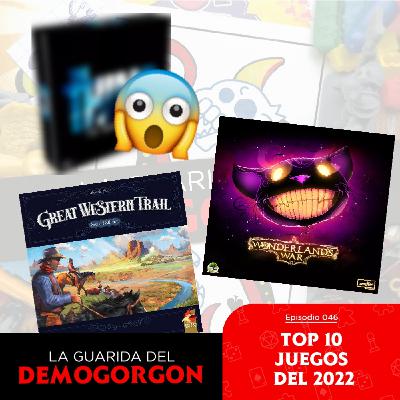 EP46 - TOP 10 Juegos del 2022