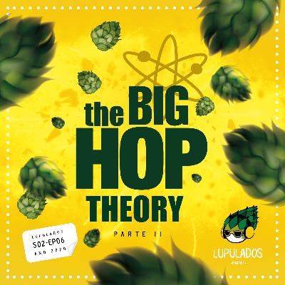 The Big Hop Theory P. II The Big Hop Theory P. II
