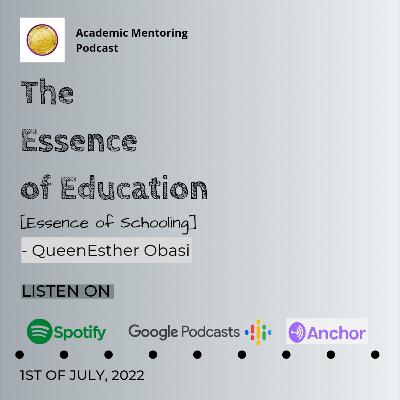 The Essence of Education