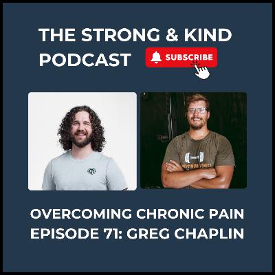 Overcoming Chronic Pain with Greg Chaplin