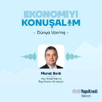 Yapı Kredi Yatırım | Ekonomiyi Konuşalım: Küresel Piyasalarda Jeopolitik Risk Gündemleri | 23.01.2026