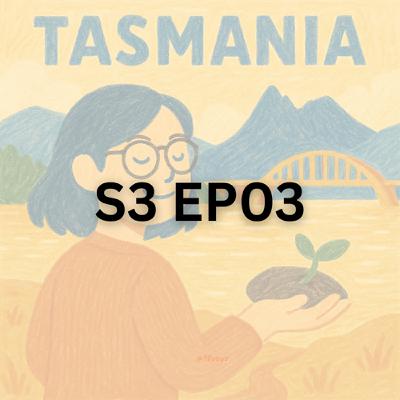 S3EP03 澳洲打工度假，塔斯馬尼亞Q&A，這個節目的由來以及未來走向。