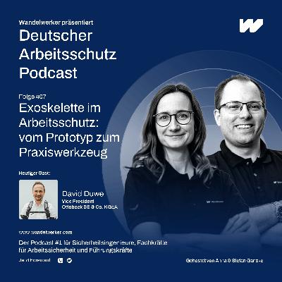 #407 Exoskelette im Arbeitsschutz: vom Prototyp zum Praxiswerkzeug