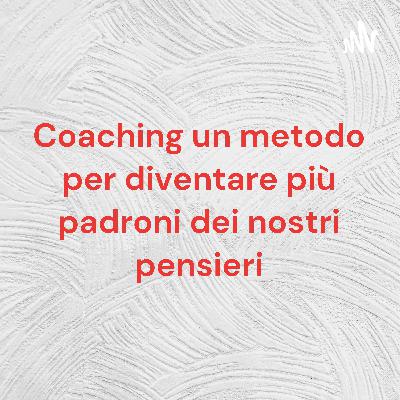 Coaching un metodo per diventare più padroni dei nostri pensieri (Trailer)