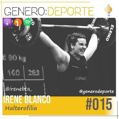 015 – Irene Blanco – Halterofilia