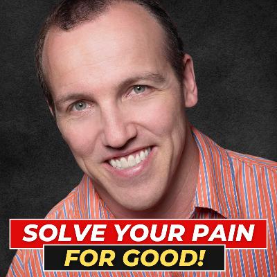 Why You Can't Solve Your Pain! (Avoid These Mistakes)