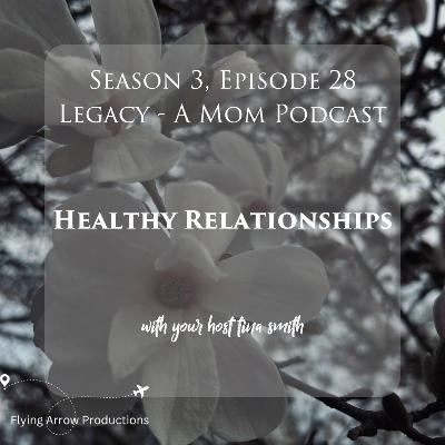 Healthy Relationships