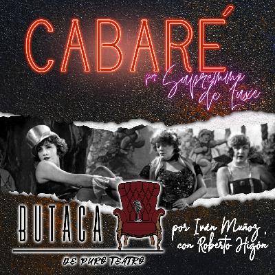 Cabaré, por Supremme de Luxe - episodio 15