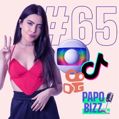 Papo Bizz #65 | A VERTICALIZAÇÃO DA GLOBO: NOVELAS EM 9:16 E A NOVA DISPUTA DA ATENÇÃO