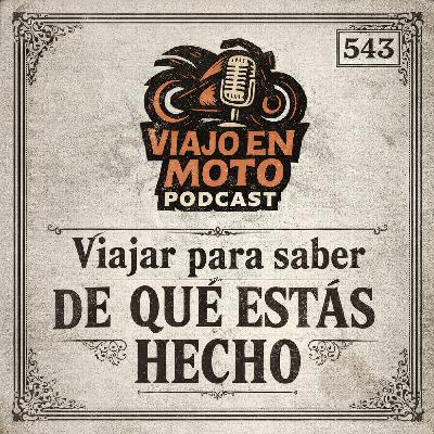 Viajar para saber de qué estás hecho